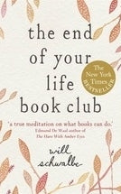 Book cover of The End of Your Life Book Club by Will Schwalbe