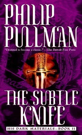Book cover of The Subtle Knife by Philip Pullman