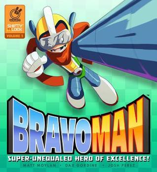 Book cover of Bravoman Volume 1 by Matt Moylan