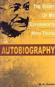 Book cover of An Autobiography: The Story of My Experiments with Truth by Mahatma Gandhi, Mahadev Desai (Trans.)