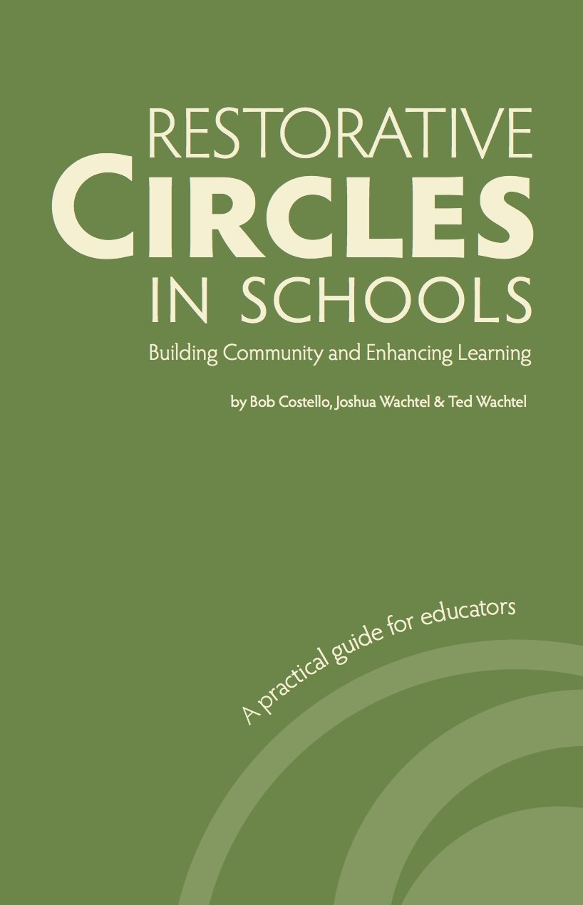 Book cover of Restorative Circles In Schools by Bob Costelo