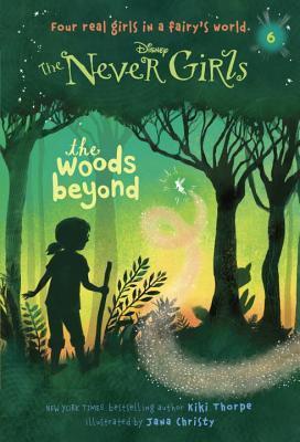 Book cover of The Woods Beyond by Kiki Thorpe, Jana Christy (Illus.)