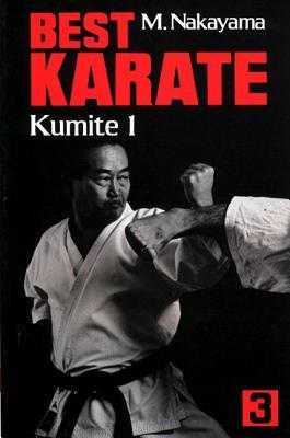 Book cover of Best Karate, Vol.3: Kumite 1 by Masatoshi Nakayama