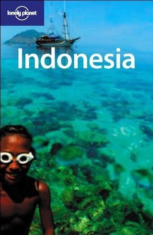 Book cover of Indonesia by Justine Vaisutis, Mark  Elliott, Neal Bedford, Lonely Planet