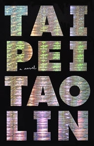 Book cover of Taipei by Tao Lin