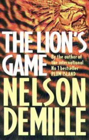 Book cover of The Lion's Game by Nelson DeMille