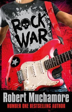 Book cover of Rock War by Robert Muchamore