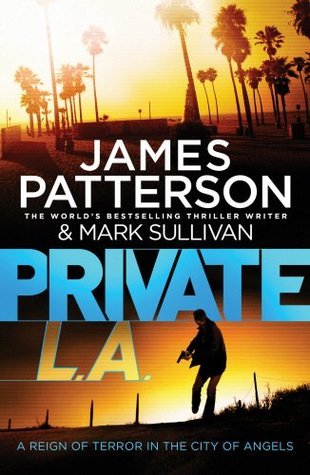 Book cover of Private L.A. by James  Patterson