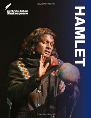 Book cover of Hamlet by William Shakespeare, Rex Gibson (Ed.), Vicki Wienand (Ed.), Richard Andrews