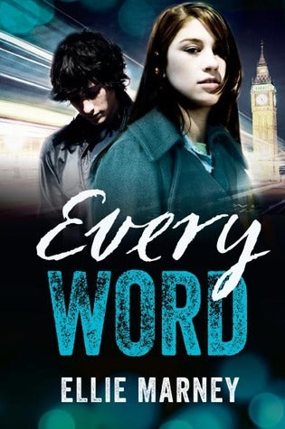 Book cover of Every Word by Ellie Marney