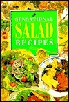 Book cover of Sensational Salad Recipes by Family Circle