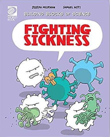 Book cover of Fighting Sickness by Joseph Midthun, Samuel Hiti (Illus.)