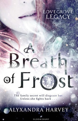 Book cover of A Breath Of Frost by Alyxandra Harvey (Artist)