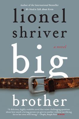 Book cover of Big Brother by Lionel Shriver