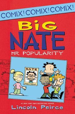 Book cover of Mr. Popularity by Lincoln Peirce