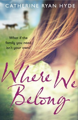 Book cover of Where We Belong by Hyde  Catherine Ryan