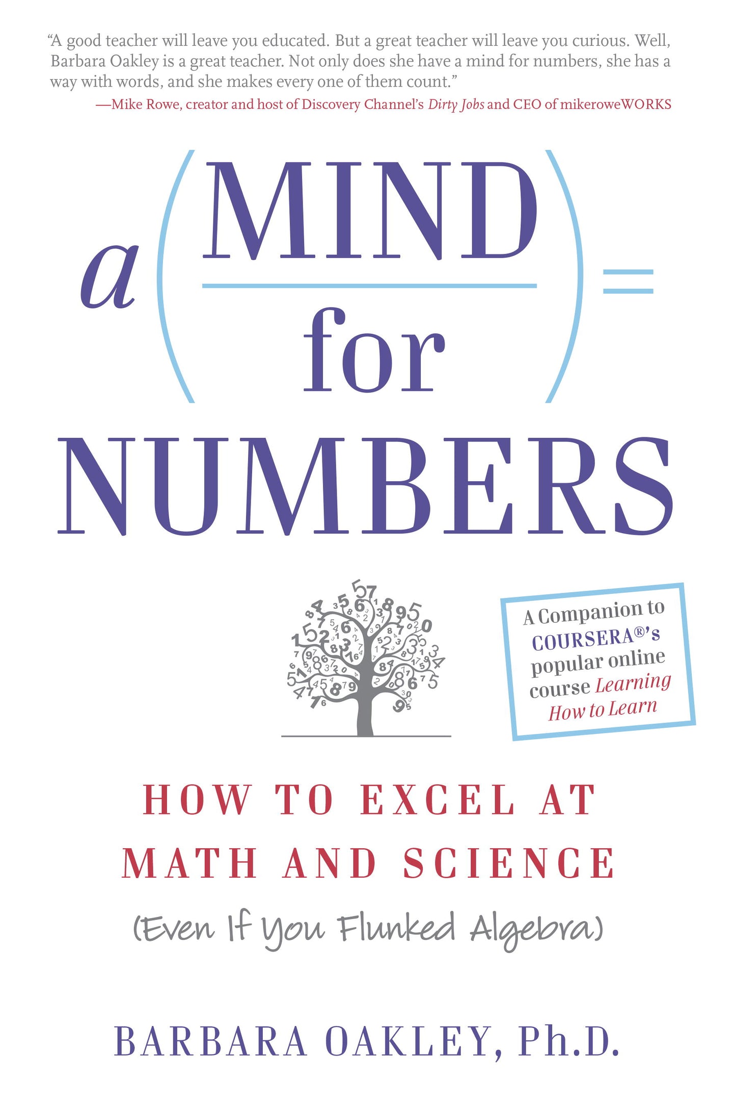 Book cover of A Mind For Numbers: How To Excel At Math And Science by Barbara Oakley