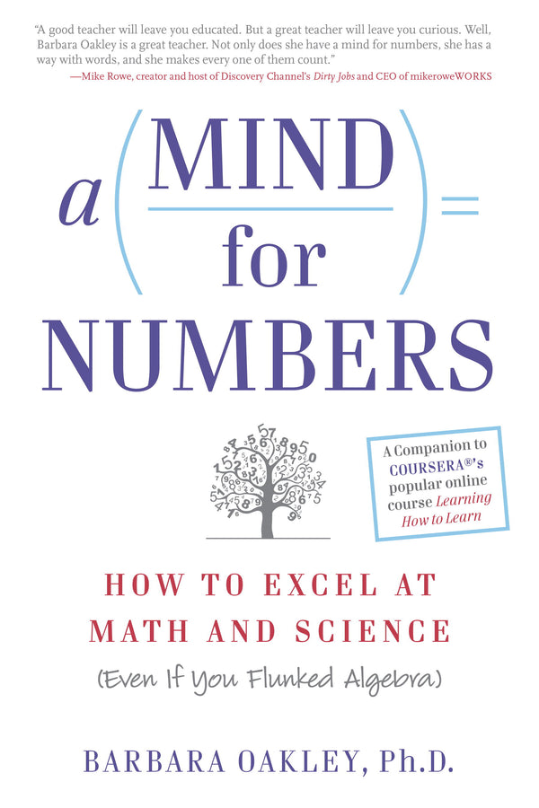 Book cover of A Mind For Numbers: How To Excel At Math And Science by Barbara Oakley