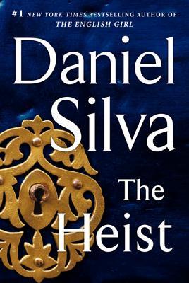 Book cover of The Heist by Daniel Silva