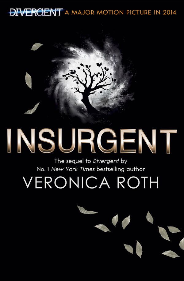 Book cover of Insurgent by Veronica Roth