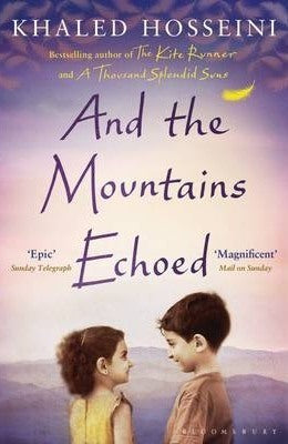 Book cover of And The Mountains Echoed by Khaled Hosseini