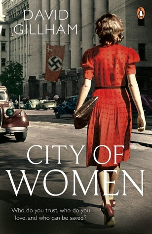 Book cover of City Of Women by David R. Gillham