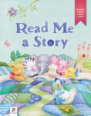 Book cover of Read Me a Story Small by Hinkler Books