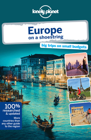 Book cover of Europe On A Shoestring by Various, Tom Masters, Oliver Berry, Duncan Garwood, Anthony Ham, Craig McLachlan, Andrea Schulte-Peevers, Andy Symington, Nicola Williams, Neil Wilson