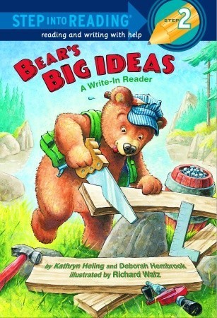 Book cover of Bear's Big Ideas by Kathryn Heling, Deborah Hembrook, Richard Walz (Illus.)