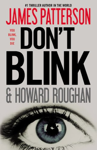 Book cover of Don't Blink by James  Patterson