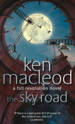 Book cover of The Sky Road by Ken McLeod