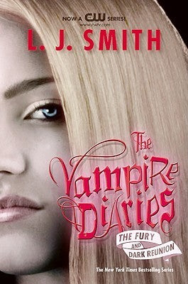 Book cover of The Fury / Dark Reunion by L.J. Smith