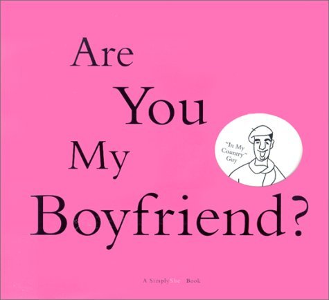 Book cover of Are You My Boyfriend? by Maria Peevey