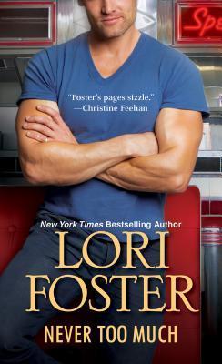 Book cover of Never Too Much by Lori Foster