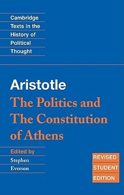 Book cover of The Politics and The Constitution of Athens by Aristotle, Stephen Everson (Trans.)