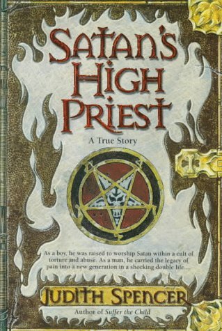 Book cover of Satan's High Priest by Judith Spencer