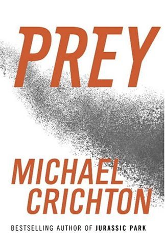 Book cover of Prey by Michael Crichton