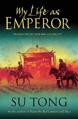 Book cover of My Life As Emperor by Su Tong