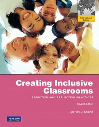 Book cover of Creating Inclusive Classrooms: Effective And Reflective Practices by Spencer J. Salend