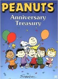 Book cover of Peanuts Anniversary Treasury by Charles M. Schulz