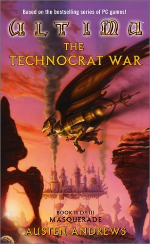 Book cover of Ultima: The Technocrat War Book II of III: Masquerade by Austen Andrews