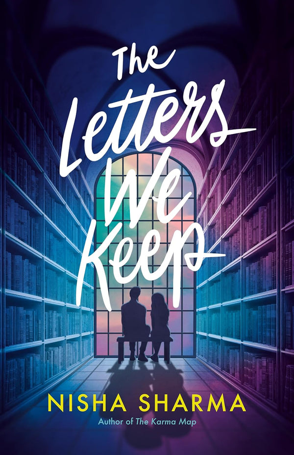 Book cover of The Letters We Keep by Nisha Sharma