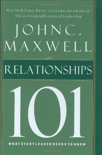 Book cover of Relationships 101 by John C. Maxwell