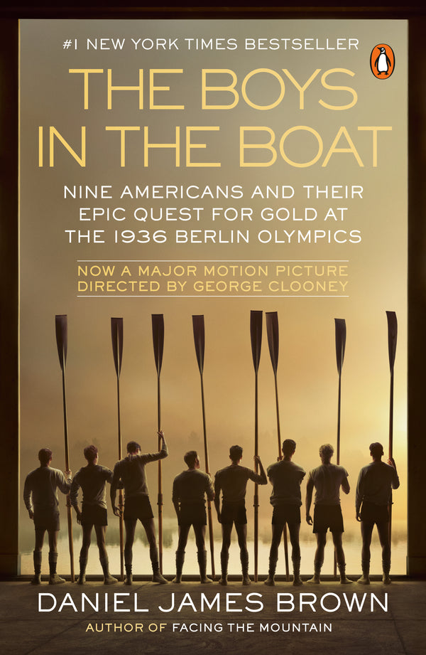 Book cover of The Boys In The Boat: Nine Americans And Their Epic Quest For Gold At The 1936 Berlin Olympics by Daniel James Brown