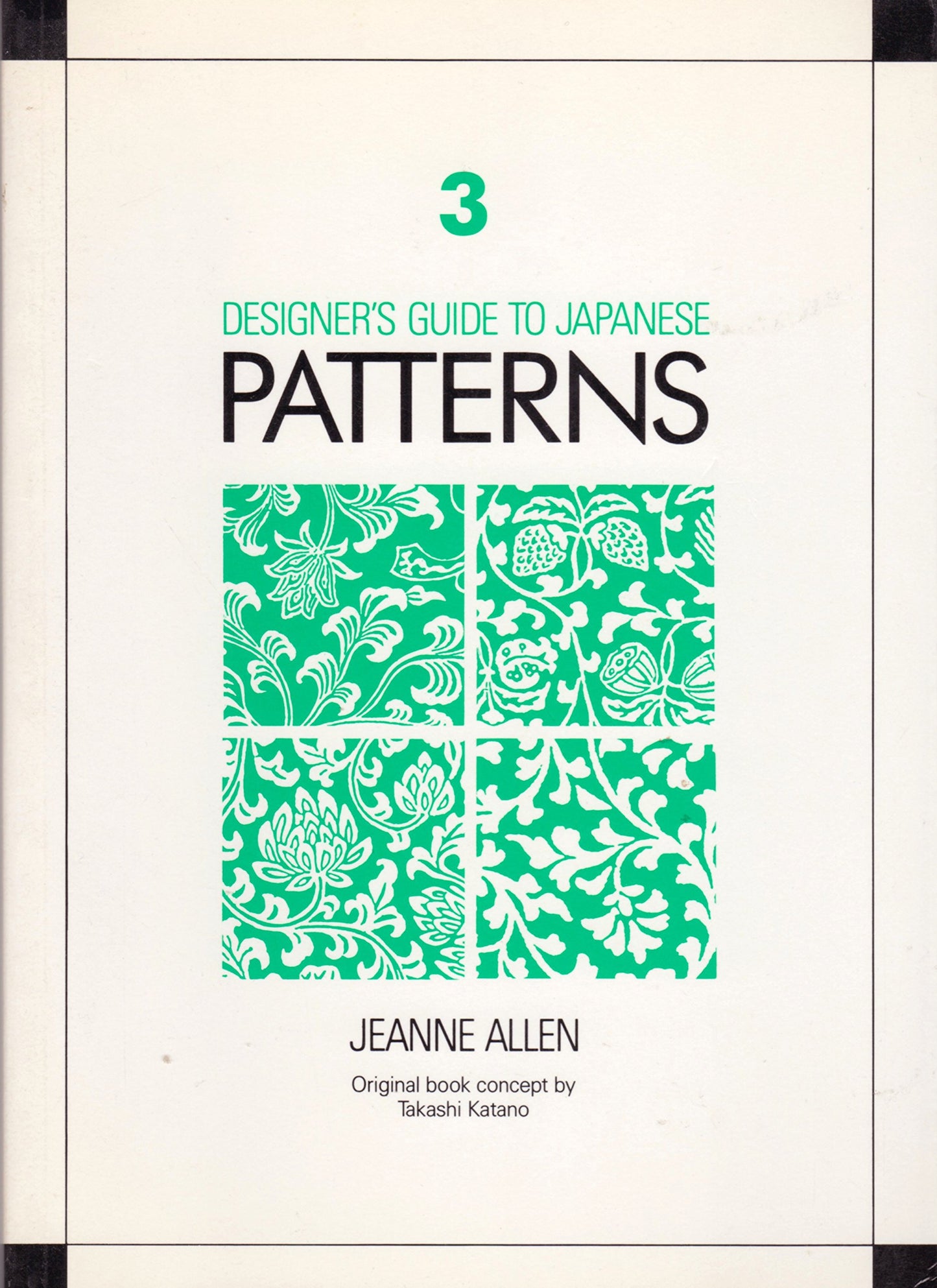 Book cover of Designer's Guide to Japanese Patterns 3 by Jeanne Allen