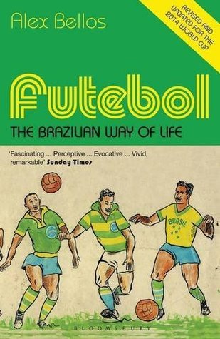 Book cover of Futebol by Alex Bellos (Artist)