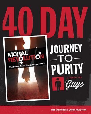 Book cover of 40-Day Journey To Purity by Kris Vallotton, Jason Vallotton