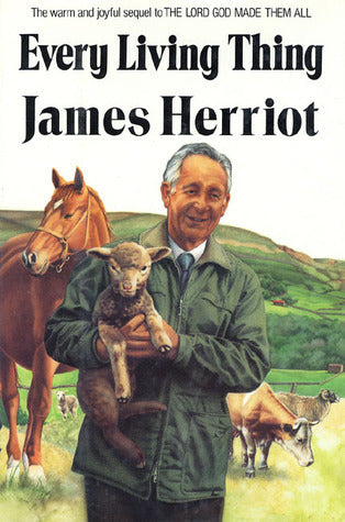 Book cover of Every Living Thing by James Herriot (Alf Wight)