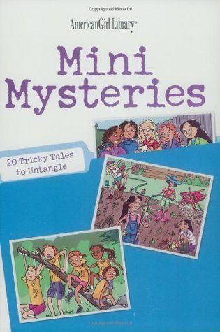 Book cover of Mini Mysteries: 20 Tricky Tales to Untangle by Rick Walton, Trula Magruder (Ed.), Lauren Scheuer (Illus.)