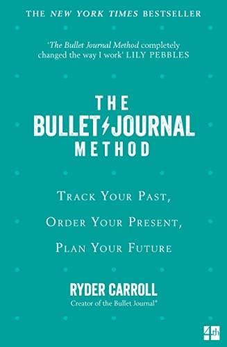 Book cover of The Bullet Journal Method by Ryder Carroll